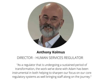 Testimonial for Adam Beaumont Anthony Kolmus Human Services Regulator